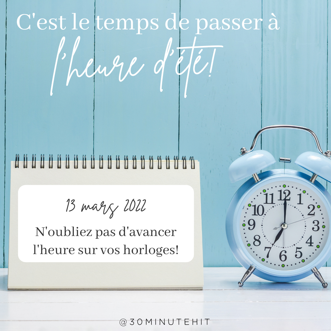p75d5df_Daylight savings meme – French – 30 Minute Hit